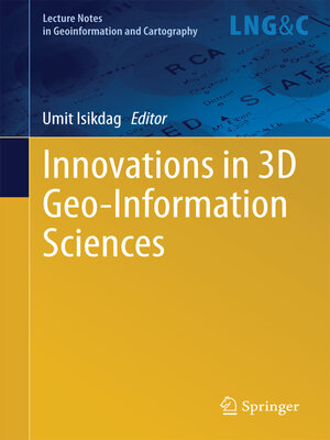 cover image of Innovations in 3D Geo-Information Sciences
